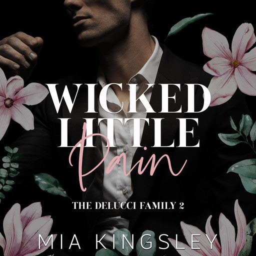 Wicked Little Pain, Mia Kingsley