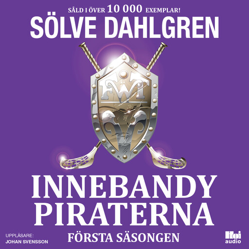 Innebandypiraterna. Första säsongen, Sölve Dahlgren