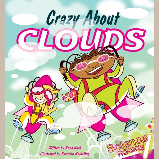 Crazy About Clouds, Rena Korb