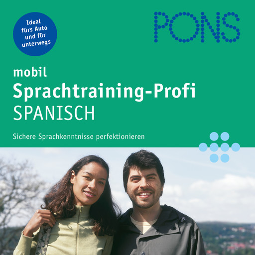 PONS mobil Sprachtraining Profi: Spanisch, Susanne Chiabrando