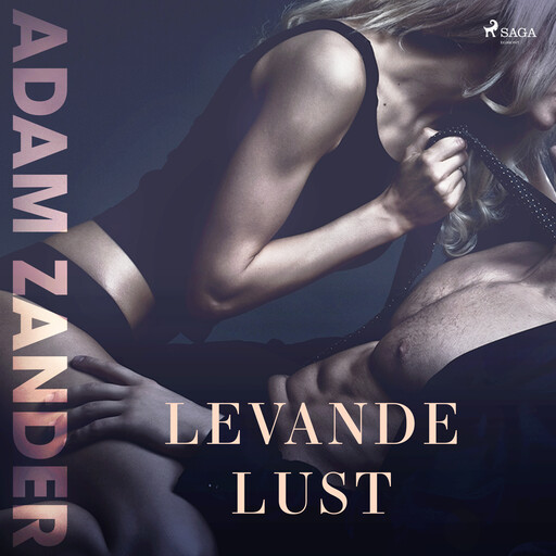 Levande lust, Adam Zander