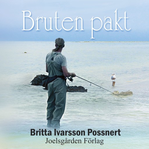 Bruten pakt, Britta Ivarsson Possnert