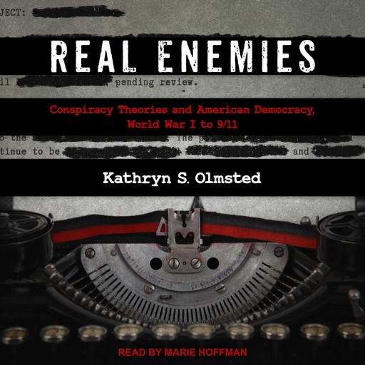 Real Enemies, Kathryn S. Olmstead