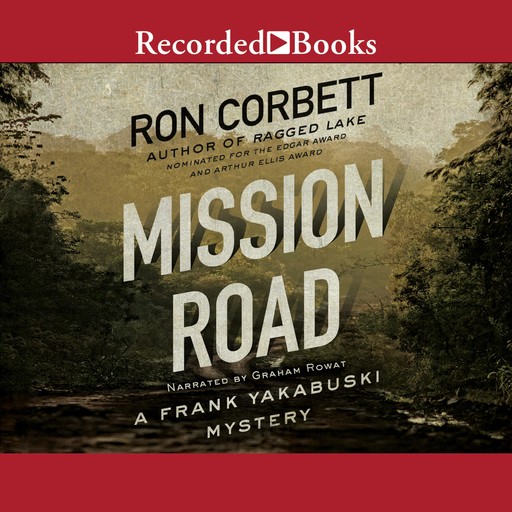 Mission Road, Ron Corbett