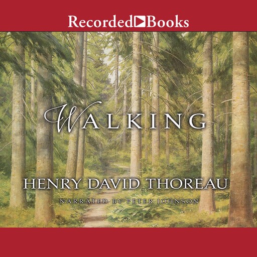 Walking, Henry David Thoreau