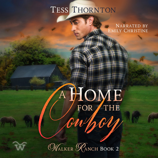 A Home for the Cowboy, Tess Thornton