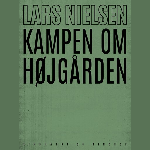 Kampen om Højgården, Lars Nielsen