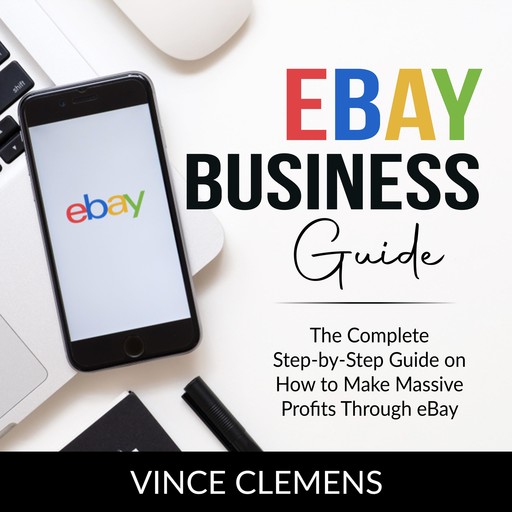 eBay Business Guide, Vince Clemens