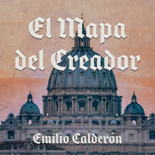 El mapa del Creador, Emilio Calderón
