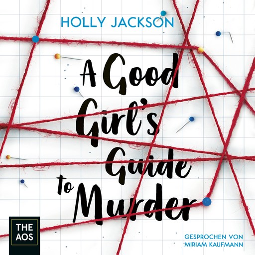 A Good Girl's Guide to Murder, Holly Jackson