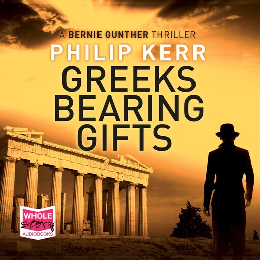 Greeks Bearing Gifts, Philip Kerr
