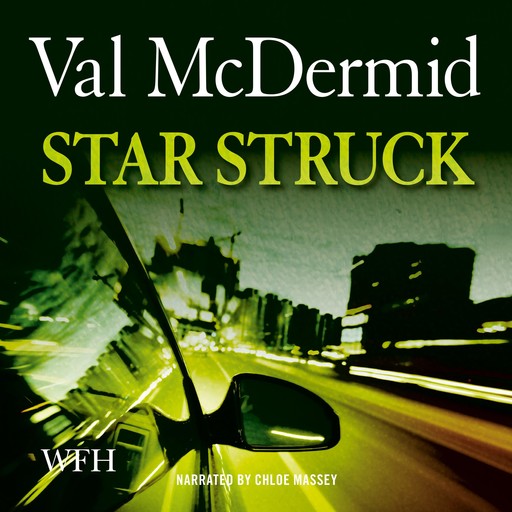 Star Struck, Val McDermid