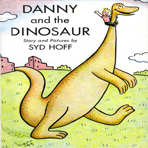 Danny And The Dinosaur, Syd Hoff