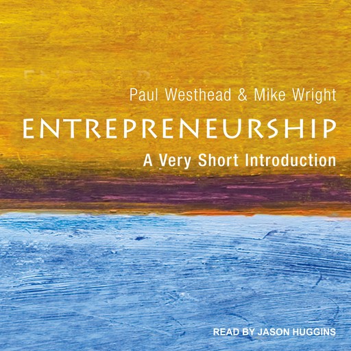 Entrepreneurship, Mike Wright, Paul Westhead