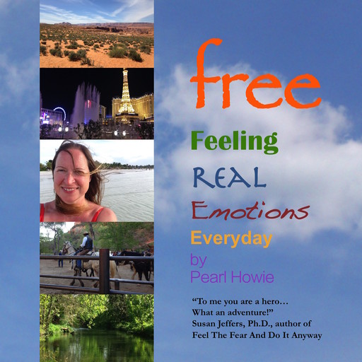 free Feeling Real Emotions Everyday, Pearl Howie