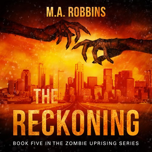 The Reckoning, M.A. Robbins