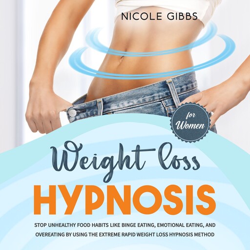 Weight Loss Hypnosis for Women, Nicole Gibbs