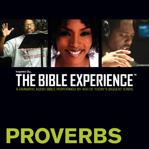 Inspired By … The Bible Experience Audio Bible - Today's New International Version, TNIV: (19) Proverbs, Zondervan