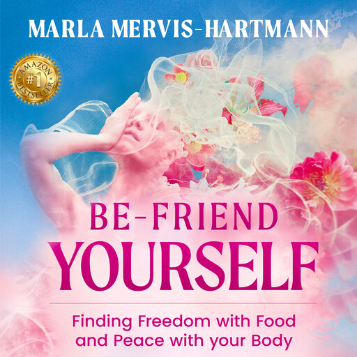 BE-Friend Yourself, Marla Mervis-Hartmann