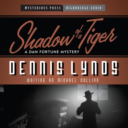 Shadow of a Tiger, Dennis Lynds