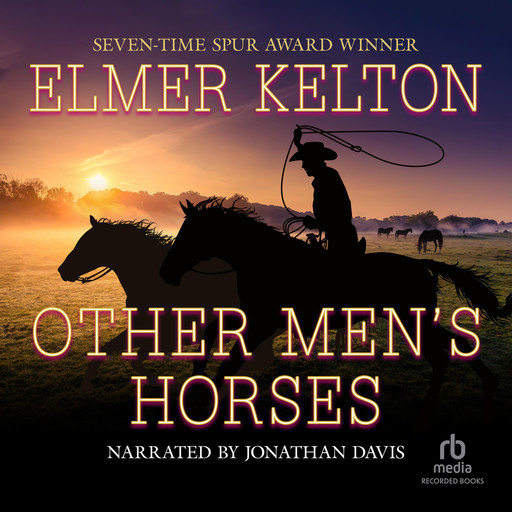 Other Men's Horses, Elmer Kelton