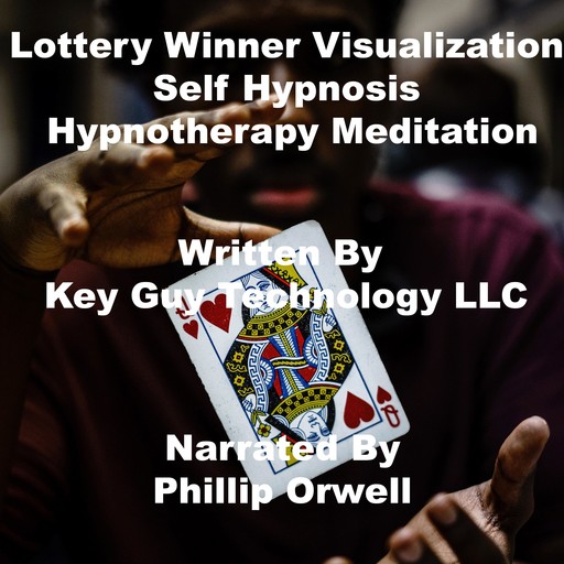 Lottery Winner Visualization Self Hypnosis Hypnotherapy Meditation, Key Guy Technology LLC