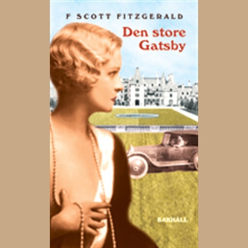 Den store Gatsby, F Scott Fitzgerald