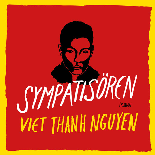 Sympatisören, Viet Thanh Nguyen