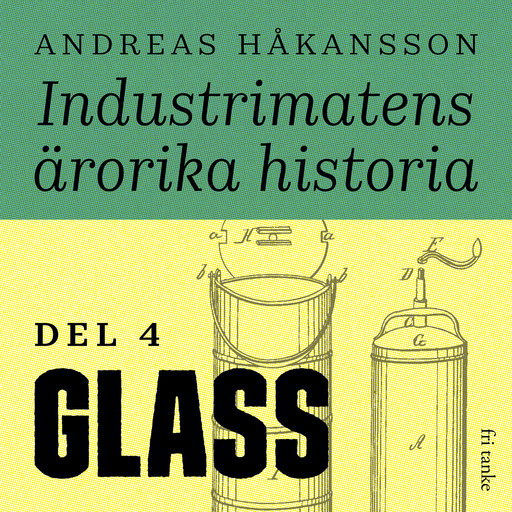 Industrimatens ärorika historia, Andreas Håkansson