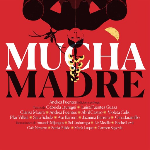 Mucha madre, AA. VV.