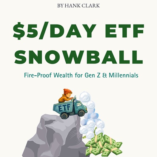 $5-a-Day ETF Snowball, Hank Clark