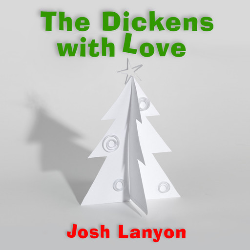 The Dickens with Love, Josh Lanyon