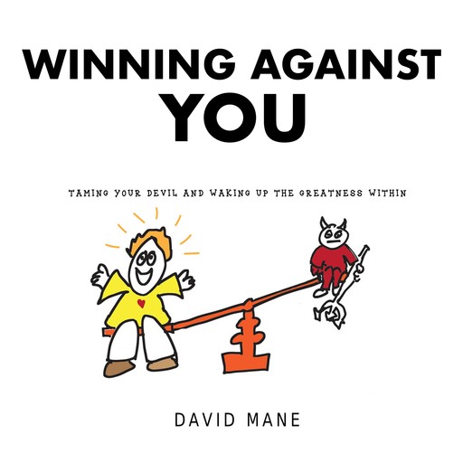Winning Against You, David Mane