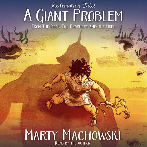 A Giant Problem, Marty Machowski