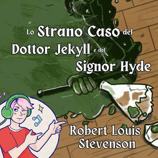 Lo Strano Caso del Dottor Jekyll e del Signor Hyde, Robert Louis Stevenson