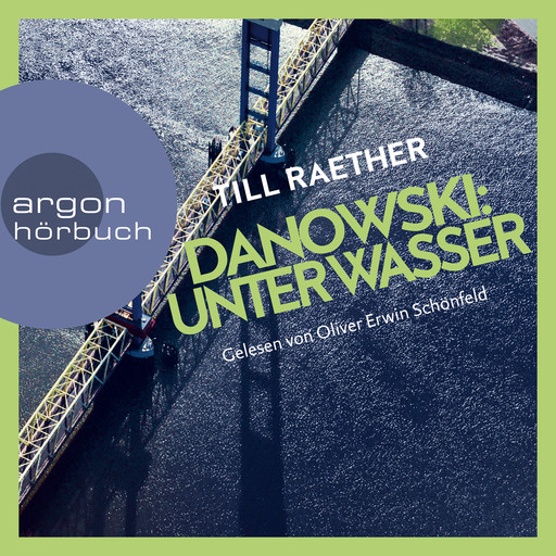 Unter Wasser - Adam Danowski, Band 5 (Ungekürzt), Till Raether