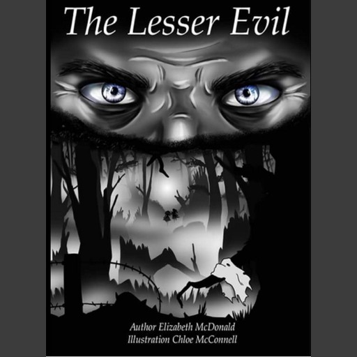 The Lesser Evil, Elizabeth L McDonald