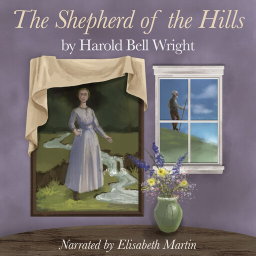 The Shepherd of the Hills, Harold Bell Wright