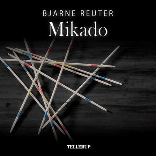 Mikado, Bjarne Reuter