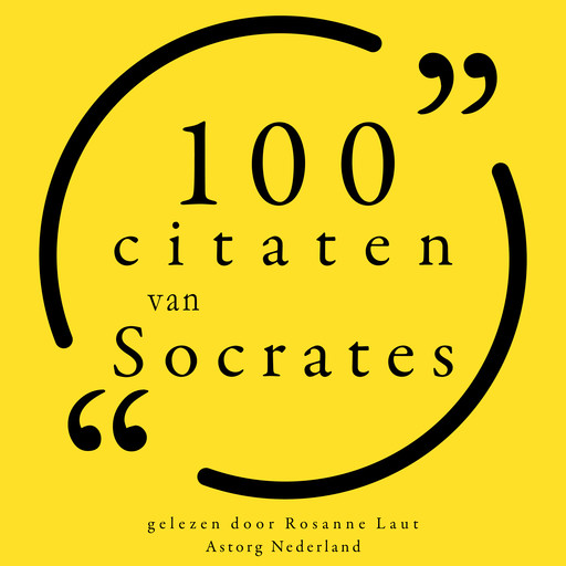 100 citaten van Socrates, Socrates