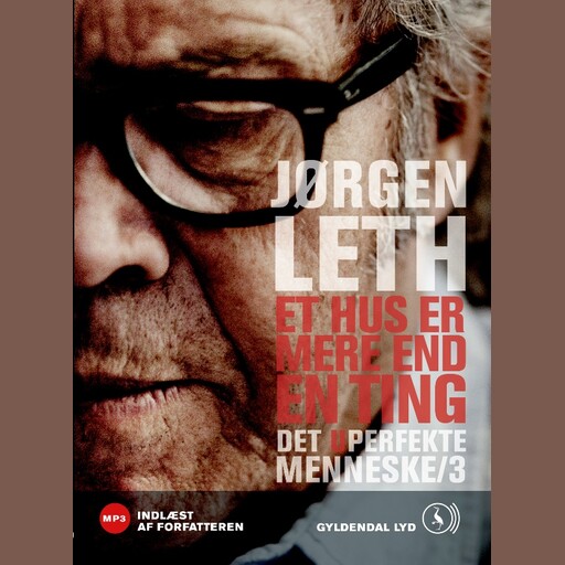 Et hus er mere end en ting, Jørgen Leth