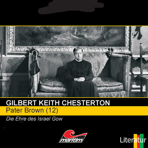 Pater Brown, Folge 12: Die Ehre des Israel Gow, Gilbert Keith Chesterton