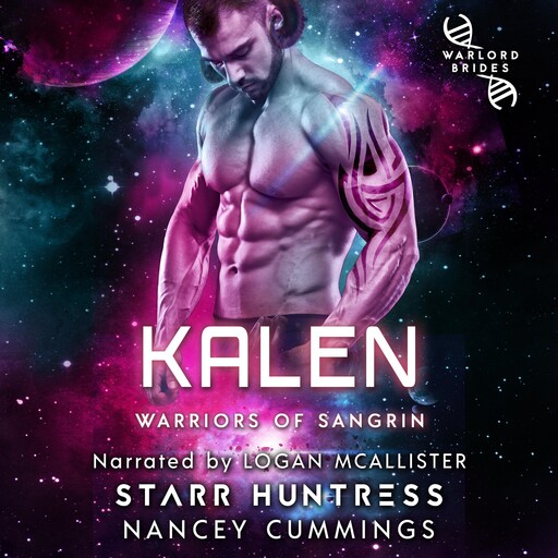 Kalen, Nancey Cummings, Starr Huntress