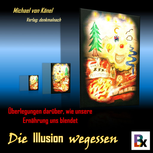 Die Illusion wegessen, Michael von Känel
