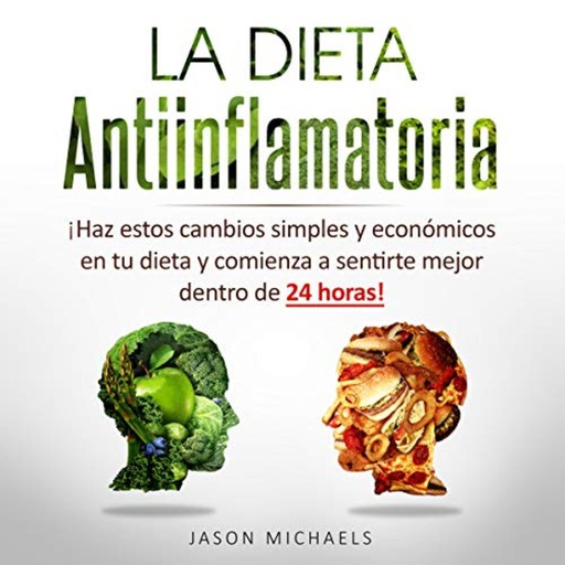 La Dieta Antiinflamatoria, Jason Michaels