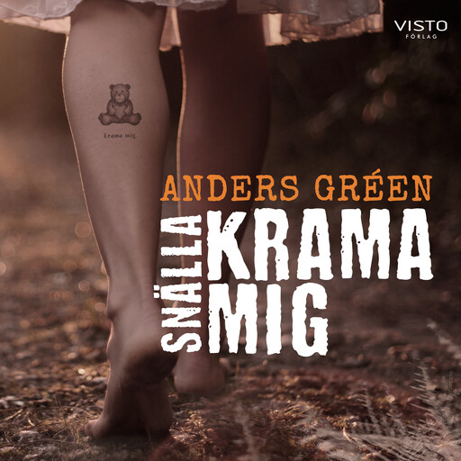 Snälla, krama mig, Anders Gréen