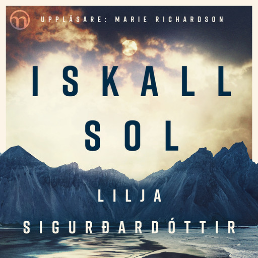 Iskall sol, Lilja Sigurdardottir