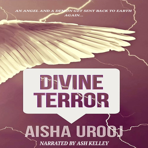 Divine Terror, Aisha Urooj