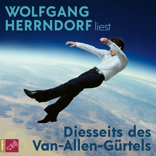 Diesseits des Van-Allen-Gürtels, Wolfgang Herrndorf