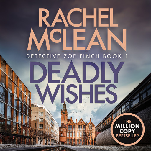 Deadly Wishes, Rachel McLean